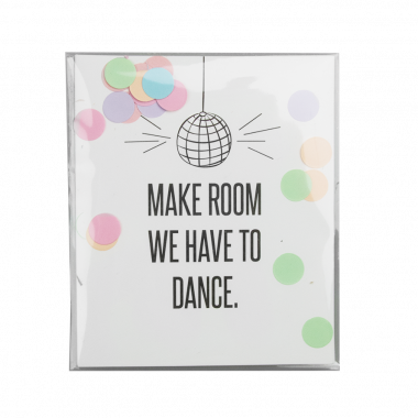 Confettikaart - Make room