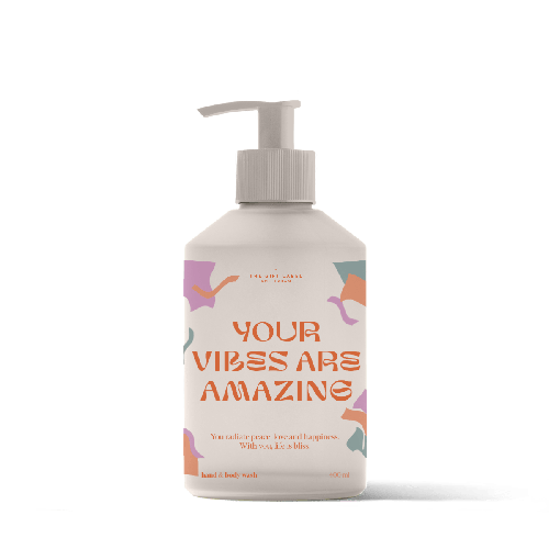 Hand & body wash - Your vibes are amazing